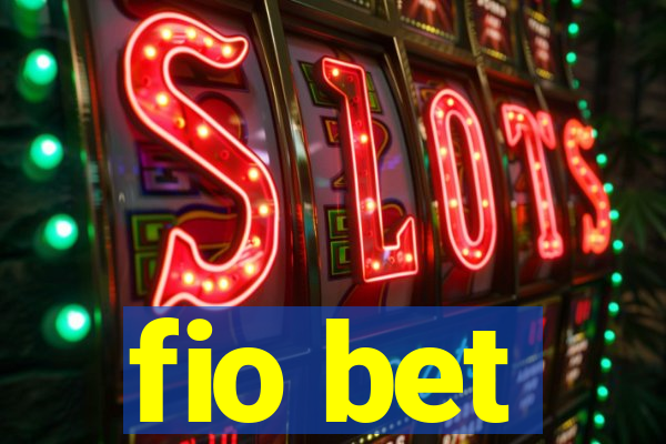 fio bet